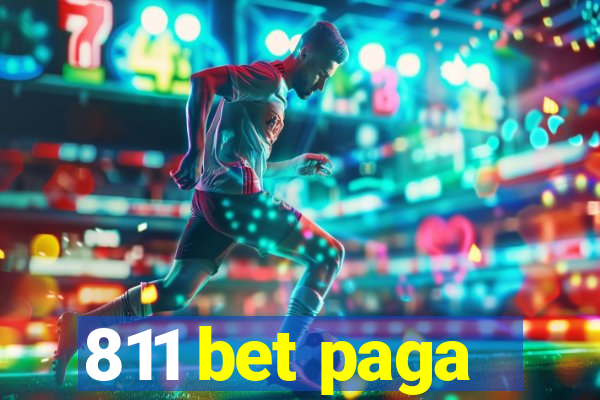 811 bet paga