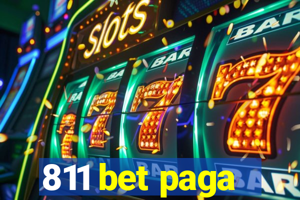 811 bet paga