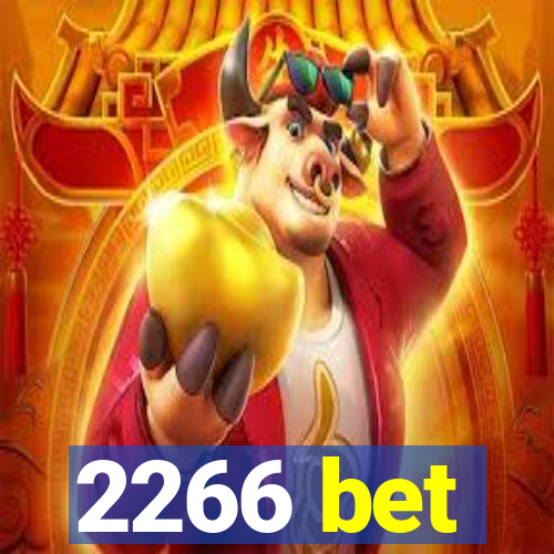 2266 bet