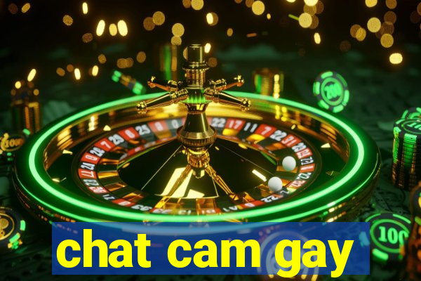 chat cam gay