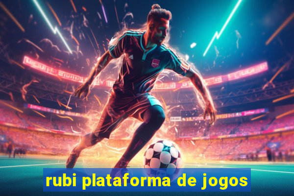 rubi plataforma de jogos