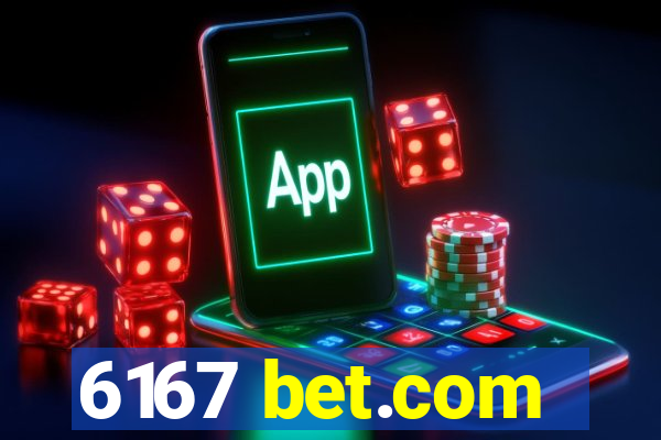 6167 bet.com