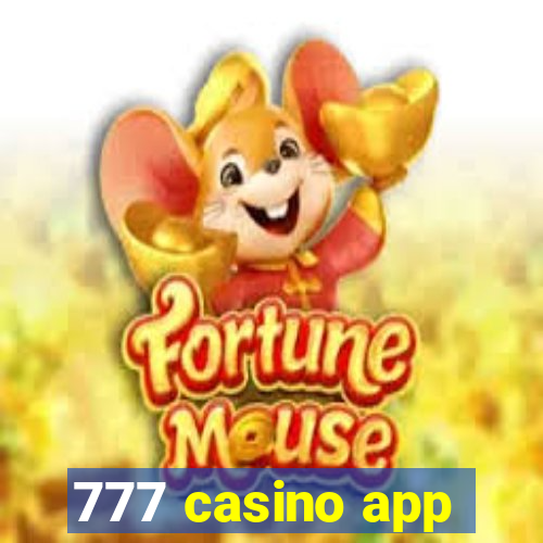 777 casino app