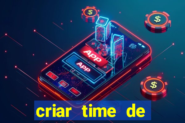 criar time de futebol simulador