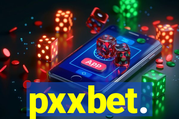 pxxbet.