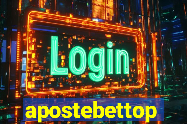 apostebettop