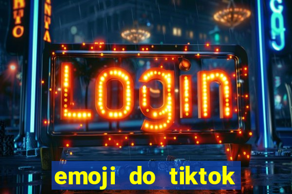 emoji do tiktok para copiar