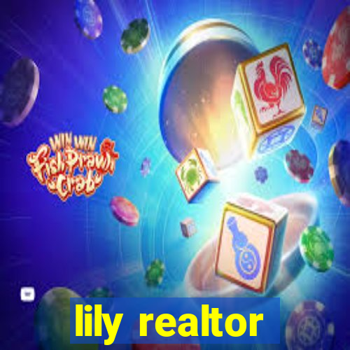 lily realtor