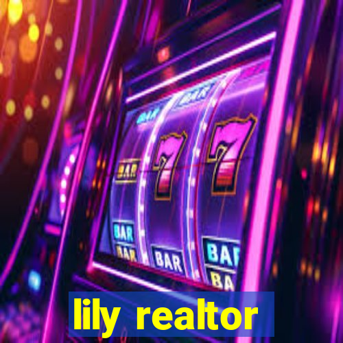 lily realtor