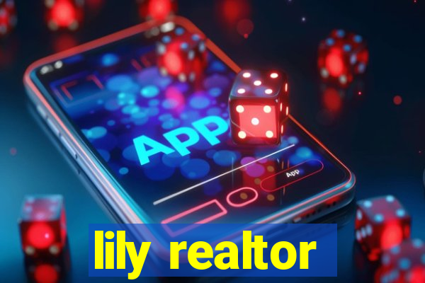 lily realtor