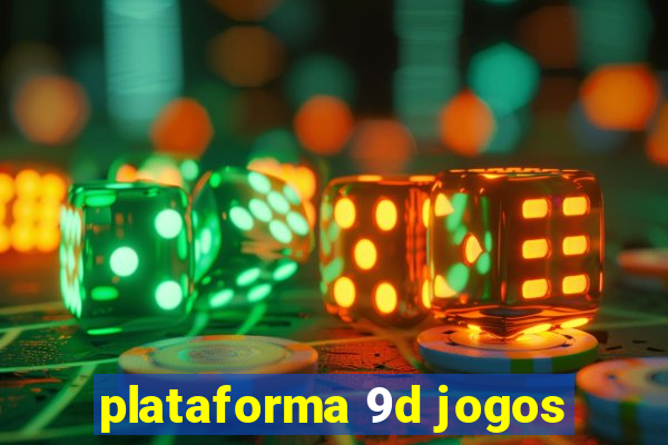 plataforma 9d jogos