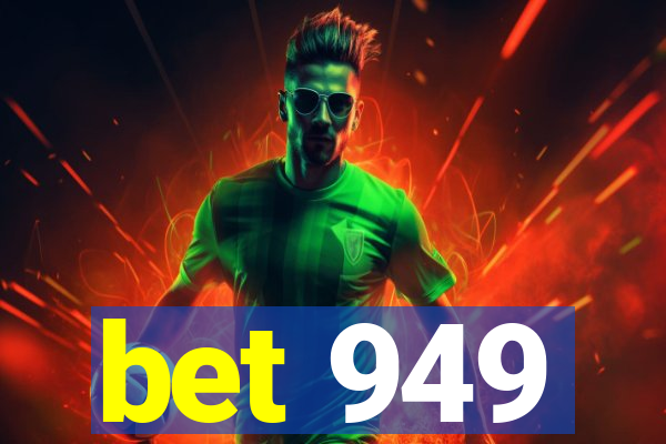 bet 949