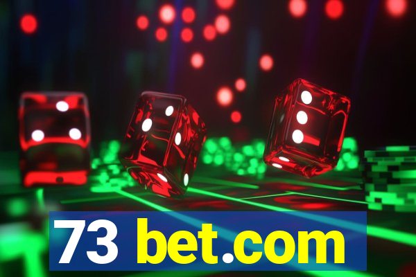 73 bet.com