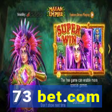 73 bet.com