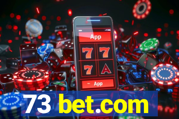 73 bet.com