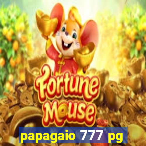 papagaio 777 pg