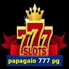 papagaio 777 pg