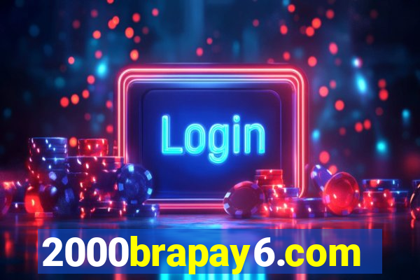 2000brapay6.com