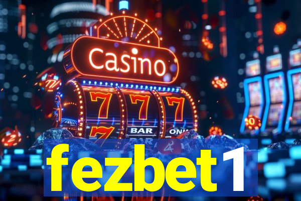 fezbet1