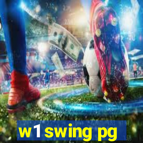 w1 swing pg