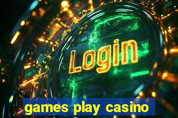 games play casino