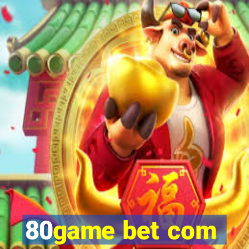 80game bet com