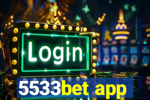 5533bet app