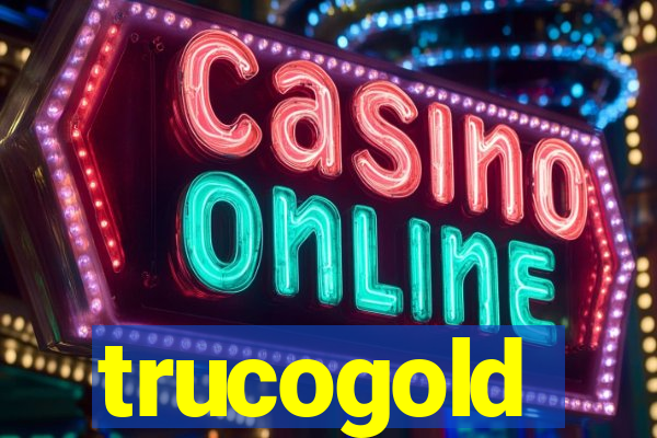 trucogold