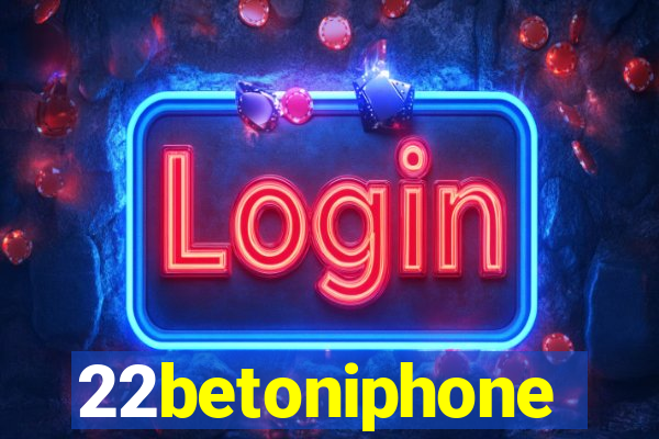 22betoniphone