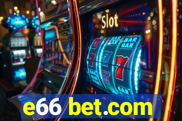 e66 bet.com