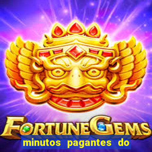 minutos pagantes do fortune ox