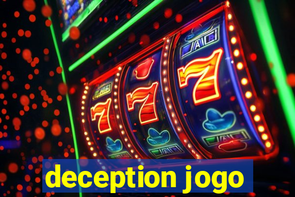 deception jogo