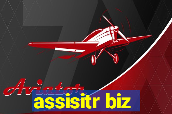 assisitr biz