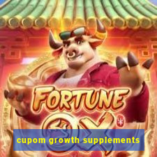 cupom growth supplements