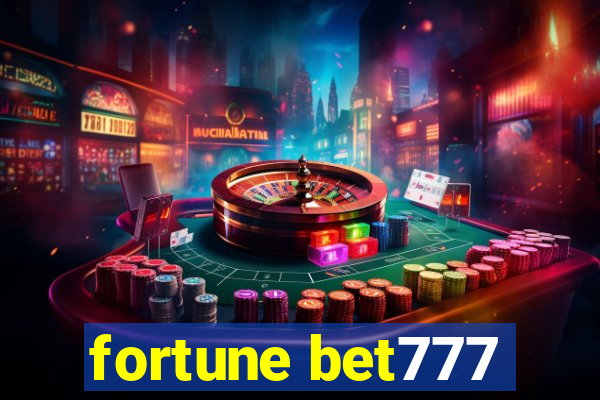 fortune bet777