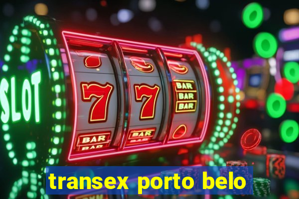 transex porto belo