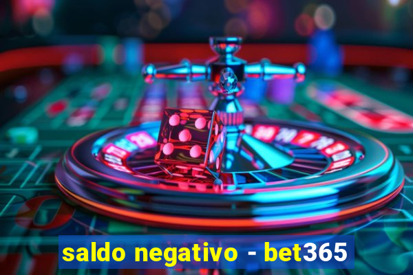 saldo negativo - bet365