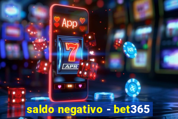 saldo negativo - bet365