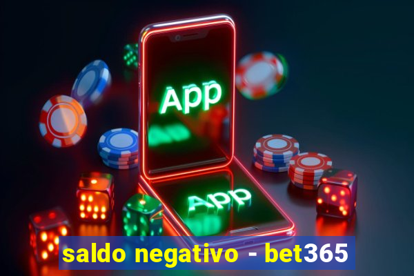 saldo negativo - bet365