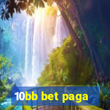 10bb bet paga