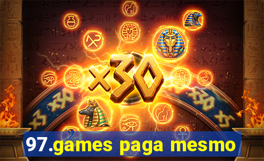 97.games paga mesmo