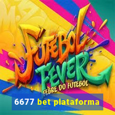 6677 bet plataforma