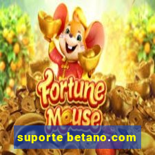 suporte betano.com