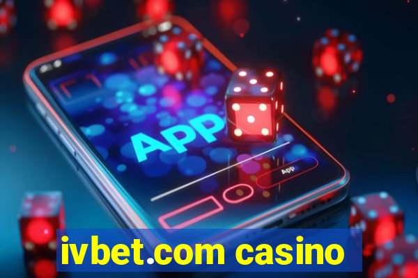 ivbet.com casino