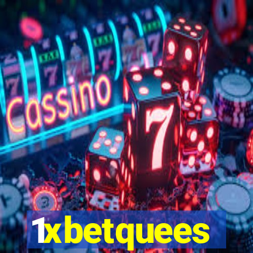 1xbetquees