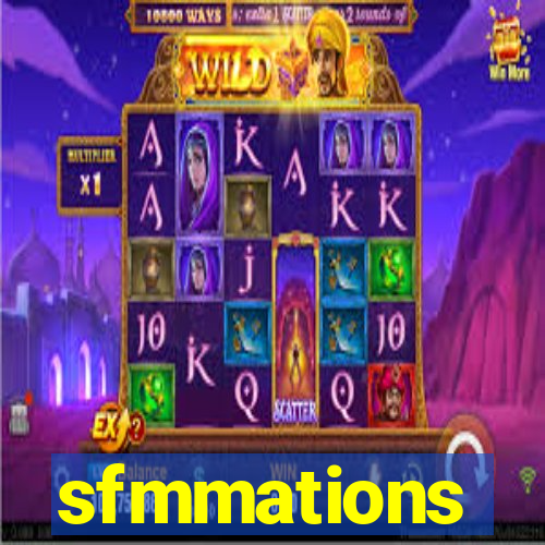 sfmmations