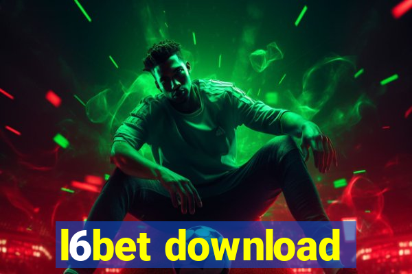 l6bet download