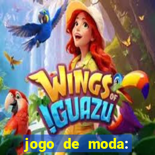 jogo de moda: maquiagem vestir