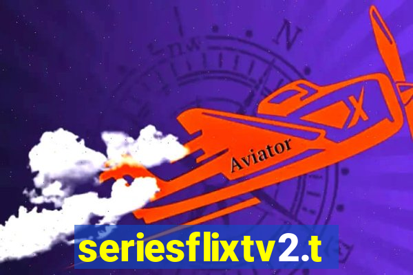 seriesflixtv2.to