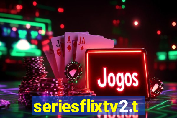 seriesflixtv2.to